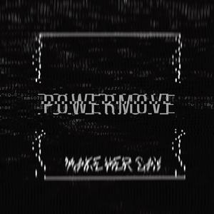 powermove (Radio Edit)