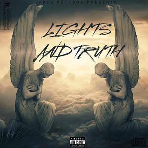 Lights & Truth (feat. Moces & ezmiichy)