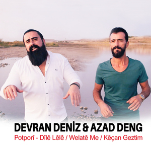 Dîlê Lêlê / Welatê Me / Kêçan Geztim