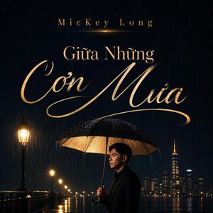 Giữa Những Cơn Mưa