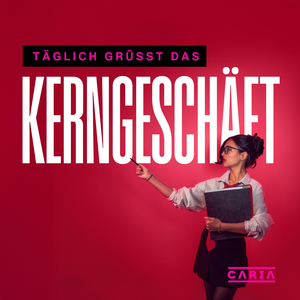 Täglich grüßt das Kerngeschäft