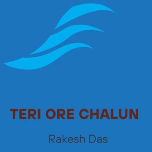 Teri Ore Chalun