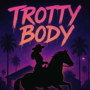 Trotty Body