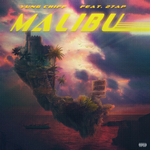 Malibu (Feat. 27AP)