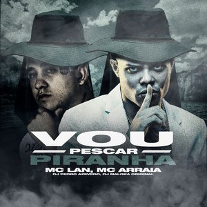 Vou Pescar Piranha