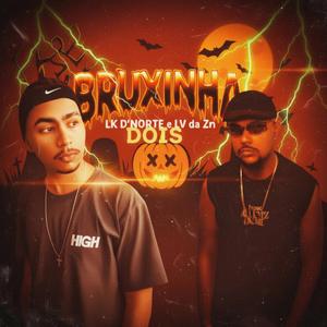 BRUXINHA 2 (feat. LV da ZN)