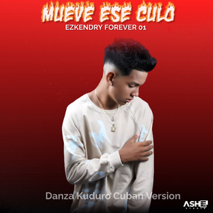 Mueve Ese Culo (Danza Kuduro) (Cuban Version)