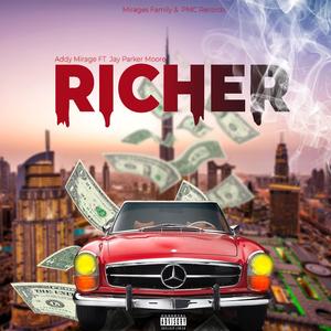 Richer (feat. Jay Parker Moore)