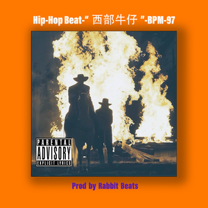 Hip-Hop Beat-“西部牛仔”-BPM-97