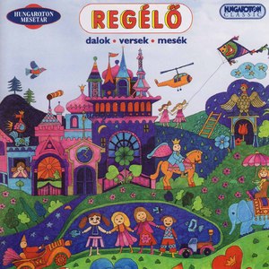 Feher liliomszal - Barsony ibolyacska - Aki nem lep egyszerre - Elias, Tobias - Hap, hap - Kis kacsa furdik - Hol jartal baranykam?