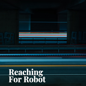 Reaching For Robot/Hiphop beat/ City pop/慵懒城市风