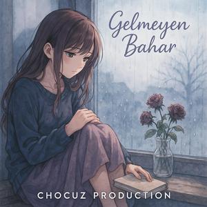 Gelmeyen Bahar