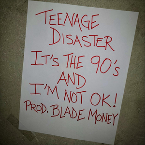 It's the Nineties and I'm Not Ok