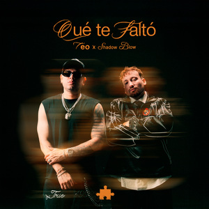 Que Te Faltó