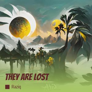 They Are Lost