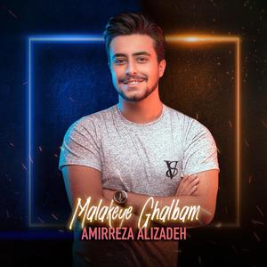 Malakeye Ghalbam