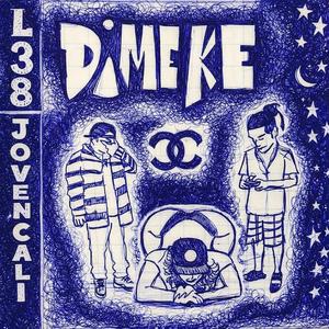 DIME KE (feat. joven cali)