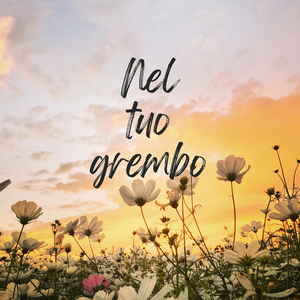 Nel tuo grembo