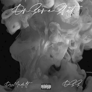 On the Low (feat. Tmadeit & Auggie Doggie)