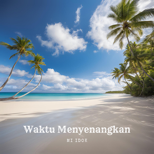 Waktu Menyenangkan