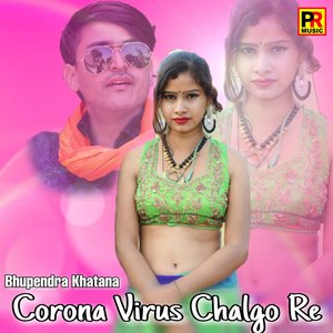 Corona Virus Chalgo Re