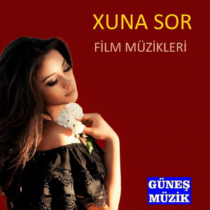 Xuna Sor Film Müziği, 1. Kısım