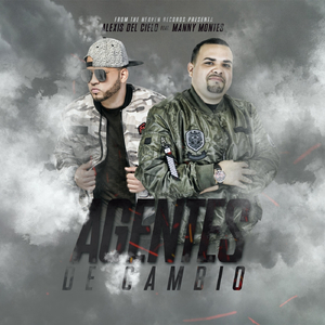 Agentes de Cambio (feat. Manny Montes)