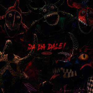 DA DA DALE!