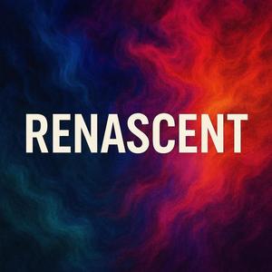 Renascent