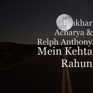 Mein Kehta Rahun