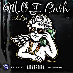 M.O.E. Ca$h