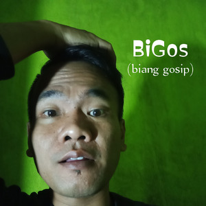 Bigos (Biang Gosip)