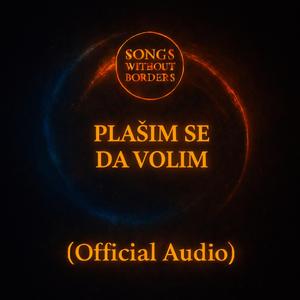 Plašim se da volim (Official Audio)