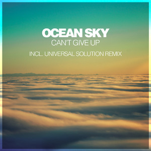 Can't Give Up (Universal Solution Remix)