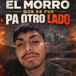 El morro que se fue pa el otro lado