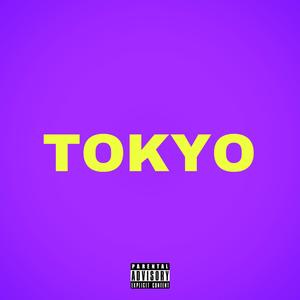 Tokyo（prod by Bubbleboy&ARIEOOK)