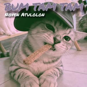 Bum Tam Tam (Party Sentak)