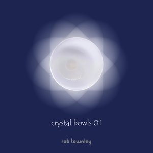 Crystal Bowls 01