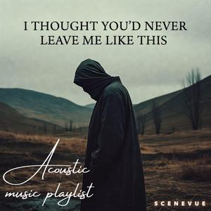 You Made Me Feel So Replaceable