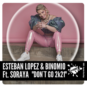 Don't Go 2K21 (Original Mix)