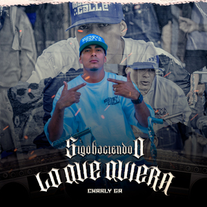 Sigo Haciendo Lo Que Quiera