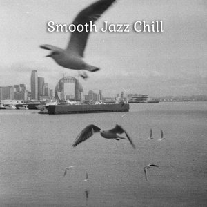 Smooth Jazz Chill