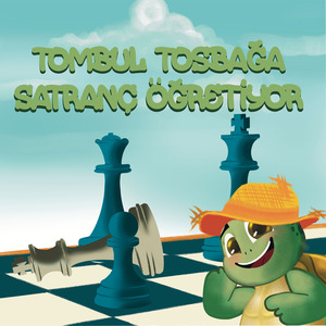 Tombul Tosbağa Satranç Öğretiyor