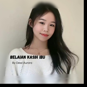 Belaian Kasih Ibu