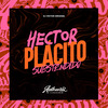 DJ VICTOR ORIGINAL - Hectoplácito Substendido
