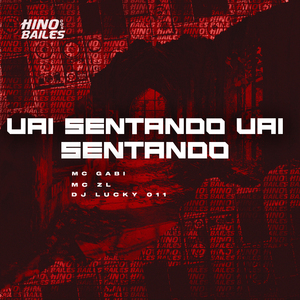 Vai Sentando Vai Sentando