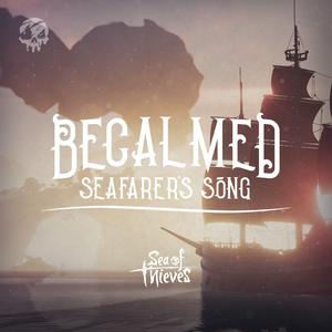 Becalmed: Seafarer's Song (Acapella)
