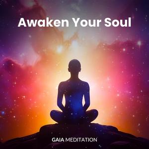 Awaken Your Soul (432 Hz)