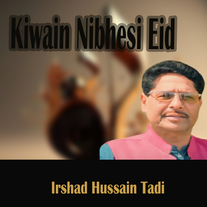 Kiwain Nibhesi Eid