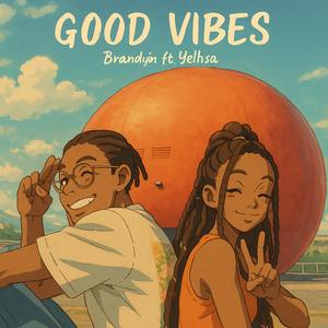 Good Vibes (feat. Yelhsa)
